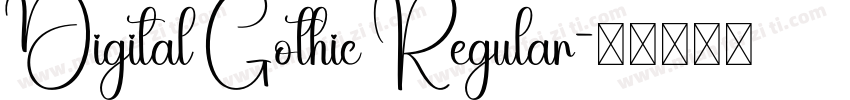 Digital Gothic Regular字体转换